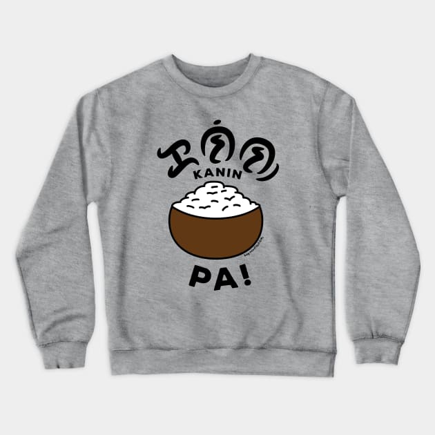 kanin pa! Crewneck Sweatshirt by baybayin